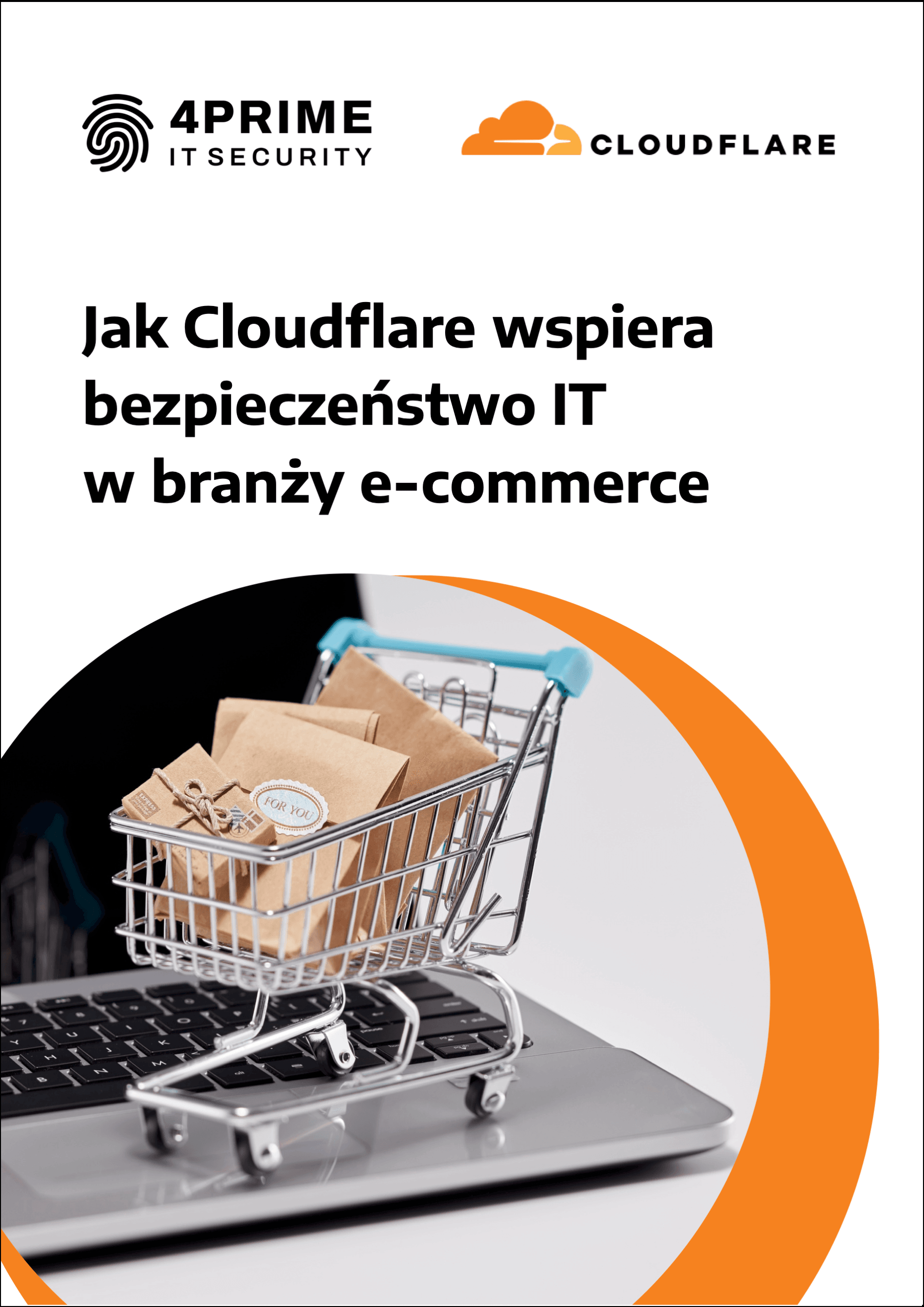 Jak Cloudflare wspiera bezpieczeństwo IT w branży e-commerce